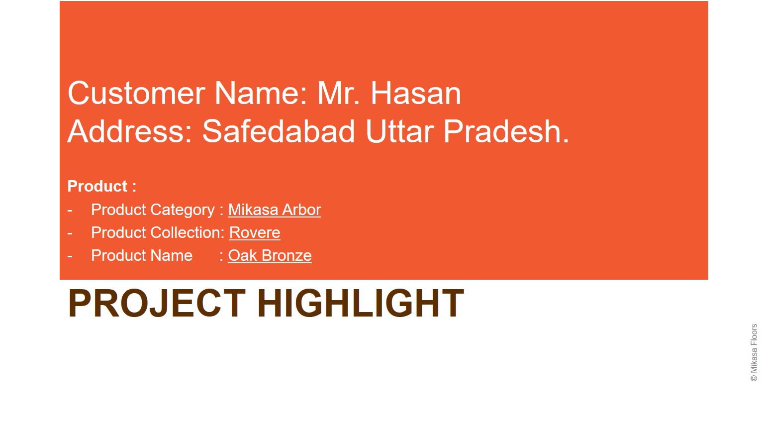 Mr. Hasan - Greenlam Project Gallery